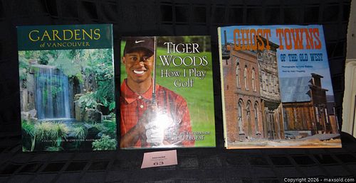 Lot of 3 Hardcover Books Gardens of Vancouver; Tiger Woods: How I Play Golf; Ghost Towns of the Old West (1 of 1)