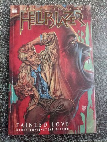Hellblazer: Tainted Love — Garth Ennis & Steve Dillon (1 of 5)