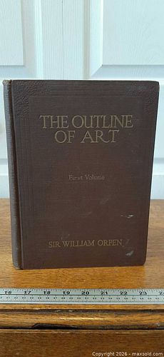 The Outline of Art, First Volume edited by Sir William Orpen (1 of 8)