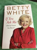 Front cover of Betty White's memoir showcasing her image and book title.
