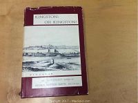 Front cover and dust jacket of the book 'Kingston! Oh Kingston!' showing vintage Kingston city illustration and wear on the dust jacket edges.
