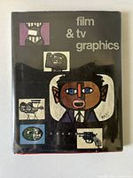 Front cover photo showing illustrated dust jacket with modernist graphic images and title 'film & tv graphics'.