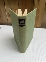 View of green hardcover book, spine titled 'Lake Erie Baron Fred C. Hamil'