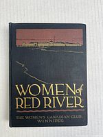 Front cover of the book showing title 'Women of Red River' and publisher 'The Women's Canadian Club Winnipeg' with embossed landscape.