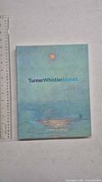 Front cover of Turner Whistler Monet hardcover catalogue