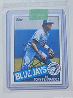 Front of autographed Tony Fernandez 2016 Topps card in sleeve and toploader