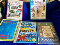 Five books including Canadian history, women, trucks and nursery rhymes