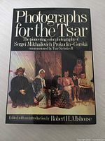 Cover of Photographs for the Tsar book