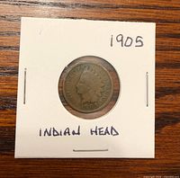 Obverse of 1905 Indian Head cent in holder
