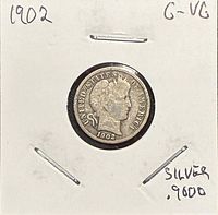 Obverse of 1902 Barber dime in 2x2 holder marked 1902 G–VG, .9000 silver