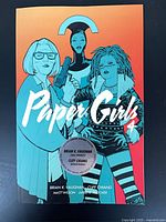 Front cover of Paper Girls Volume 4 trade paperback graphic novel