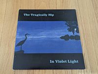 Front cover of The Tragically Hip In Violet Light vinyl LP