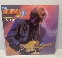 Front cover of Dave Edmunds I Hear You Rockin' (Live) LP