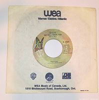 Side A label showing We Will Rock You, Elektra E-45441, WEA sleeve visible
