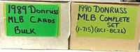Two labeled long boxes: left box marked "1989 Donruss MLB Cards Bulk", right box marked "1990 Donruss MLB Complete Set (1-715) (BC1-BC26)"