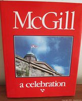 Front cover of McGill: A Celebration book with dust jacket