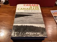 Front cover of hardcover book "Canada & The Canadians" by George Woodcock.