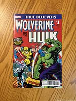 Front cover of Wolverine vs Hulk True Believers #1 comic