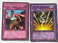 Fronts of both cards: The Emperor's Holiday and Ataque Kaminari
