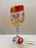 Full view of Enesco Lolita Love My Dog wine glass