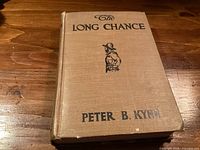 Front cover of The Long Chance hardcover by Peter B. Kyne