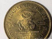 obverse side showing Klondike Mike, date, value and expiry