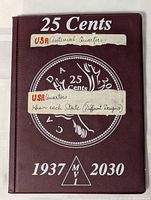 Closed maroon album labeled 25 Cents showing front cover text 1937-2030