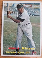 Front of 1957 Topps Minnie Minoso card showing image and text