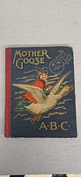 Front cover showing title Mother Goose A.B.C. and illustration