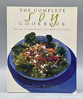 Front cover of The Complete Soy Cookbook