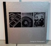 Front cover of Caring for Photographs hardcover book