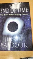 Cover of The End of Time: The Next Revolution in Physics by Julian Barbour