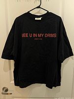 Front of DRMERS Club See U In My DRMS T-shirt