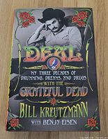 Front cover of Deal hardcover memoir by Bill Kreutzmann