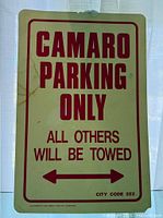 Front view of Camaro Parking Only sign