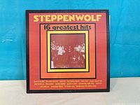 Front jacket of Steppenwolf 16 Greatest Hits LP