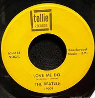 Side A label: Love Me Do, Tollie Records T-9008