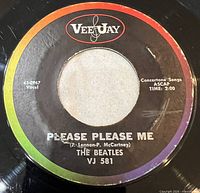 Side A label "Please Please Me" VJ 581 rainbow rim