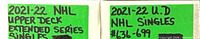 Box lids labeled 2021-22 NHL Upper Deck Extended Series Singles and 2021-22 U.D NHL Singles #436-699