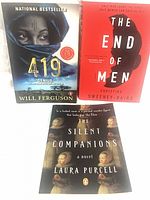 Group shot of three novels: 419, The End of Men, The Silent Companions