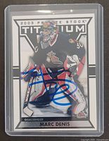 Front of autographed Marc Denis Titanium card in sleeve