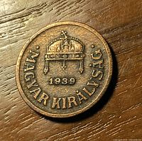 Obverse showing 1939 date and crown with MAGYAR KIRÁLYSÁG legend