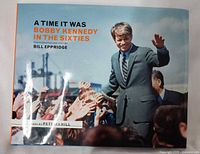 Front cover of the book showing title and image of Robert F. Kennedy