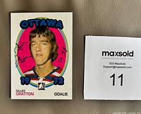 Front of Gilles Gratton hockey card showing image, autograph, Ottawa 1972 design