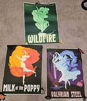 All three posters: Wildfire, Milk of the Poppy, Valyrian Steel