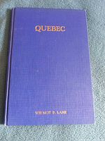 Front cover of blue cloth hardcover with gilt title "QUEBEC" and author name