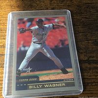 Front of Billy Wagner Topps 2000 card inside rigid sleeve