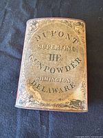 Front label showing Dupont Superfine Gunpowder Wilmington Delaware