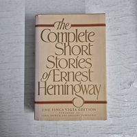 Front cover of The Complete Short Stories of Ernest Hemingway hardcover with dust jacket