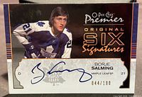 Front of 2007-08 O-Pee-Chee Premier Original Six Signatures Borje Salming autographed card showing photo, autograph, serial number 044/100